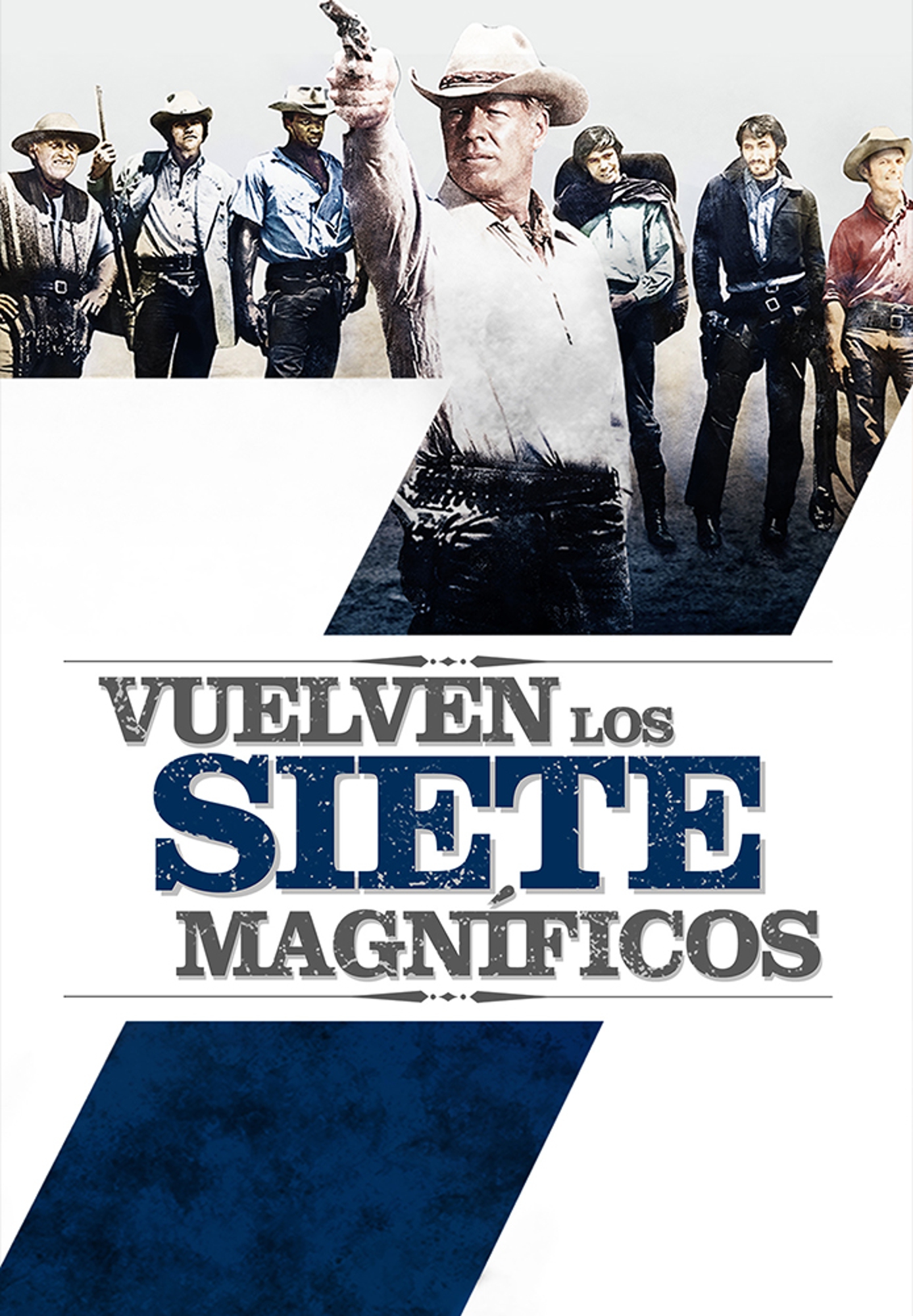 Vuelven los siete magníficos