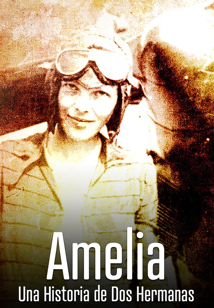 Amelia: Una Historia de Dos Hermanas