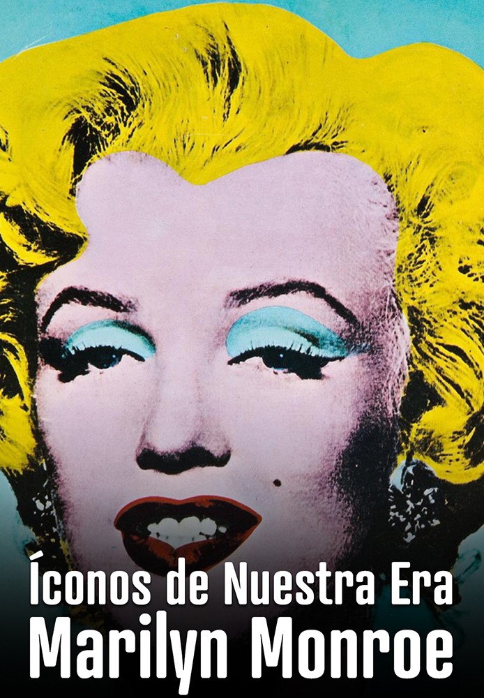 Íconos de Nuestra Era: Marilyn Monroe
