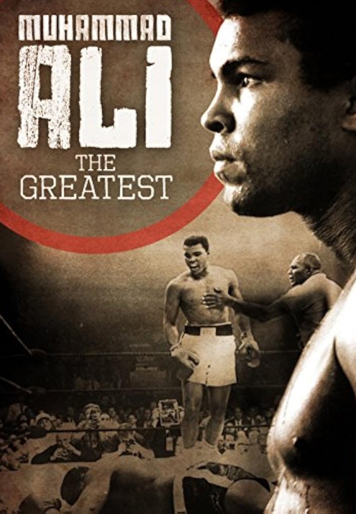 Muhammad Ali: The Greatest