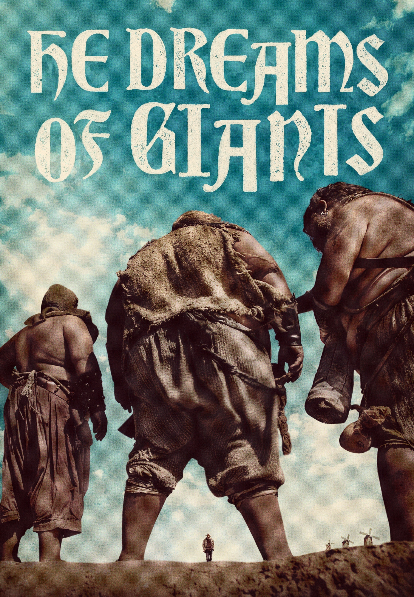 He Dreams Of Giants