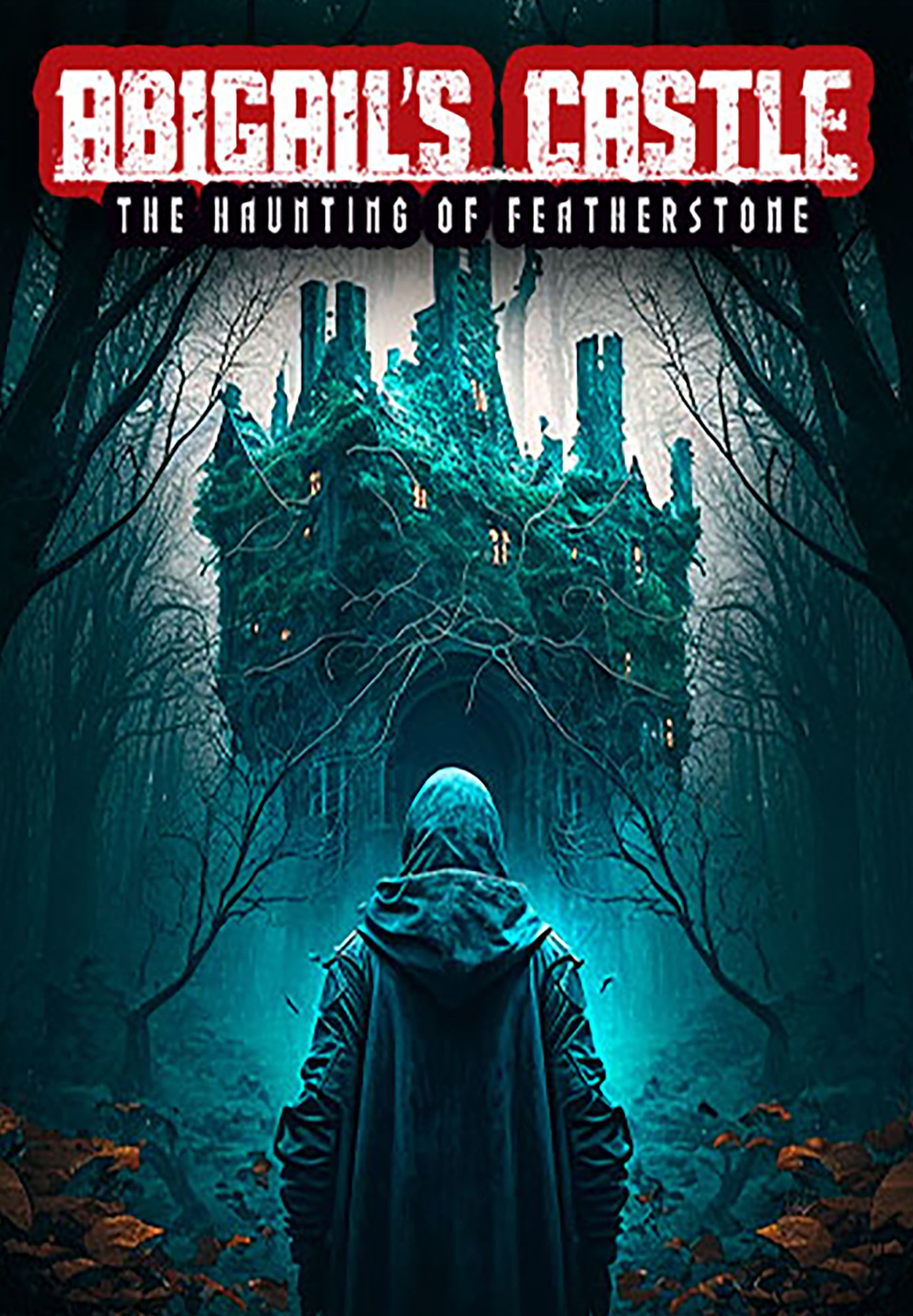 Abigail's Castle: The Haunting of Featherstone