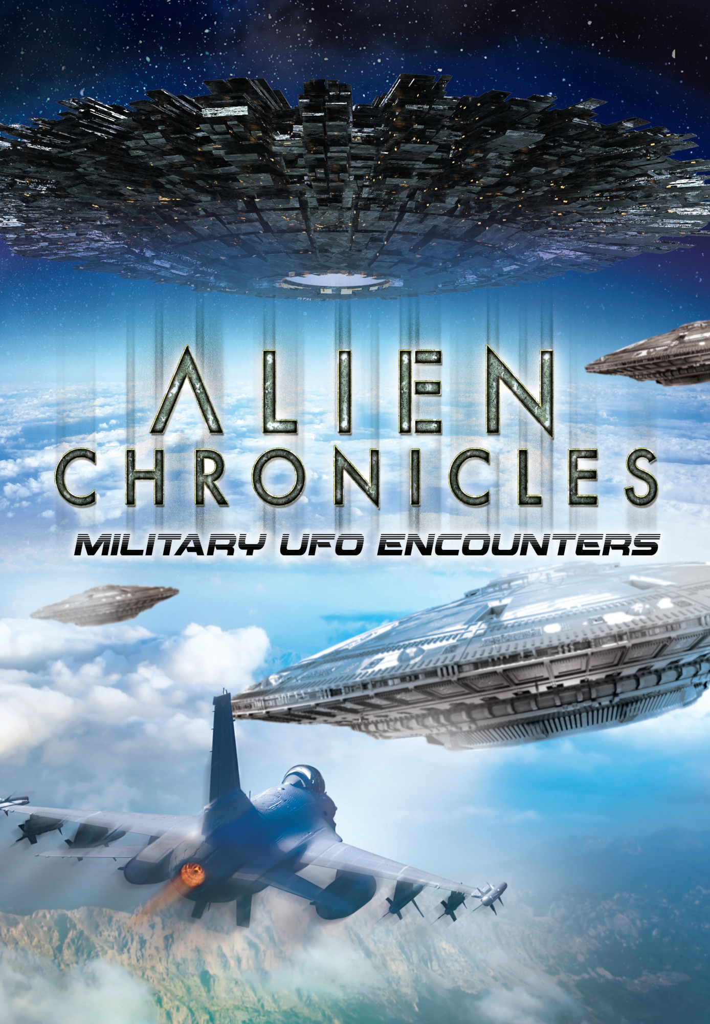 Alien Chronicles: Military UFO Encounters