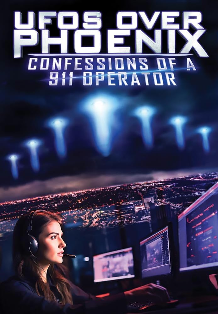 UFOs Over Phoenix: Confessions of a 911 Operator