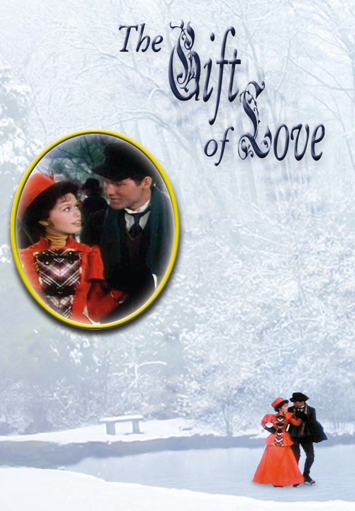 The Gift of Love: A Christmas Story