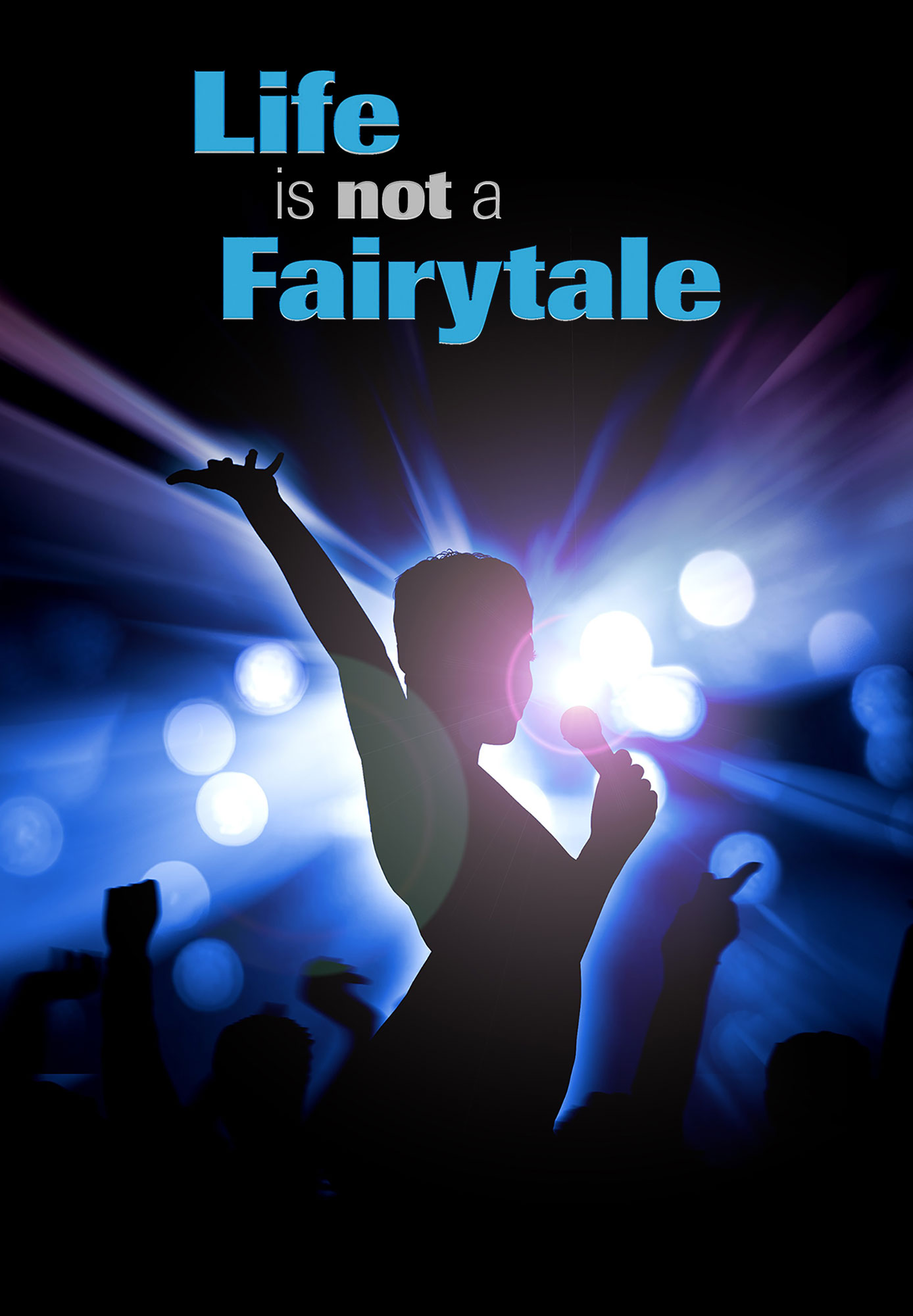 Life is Not a Fairytale