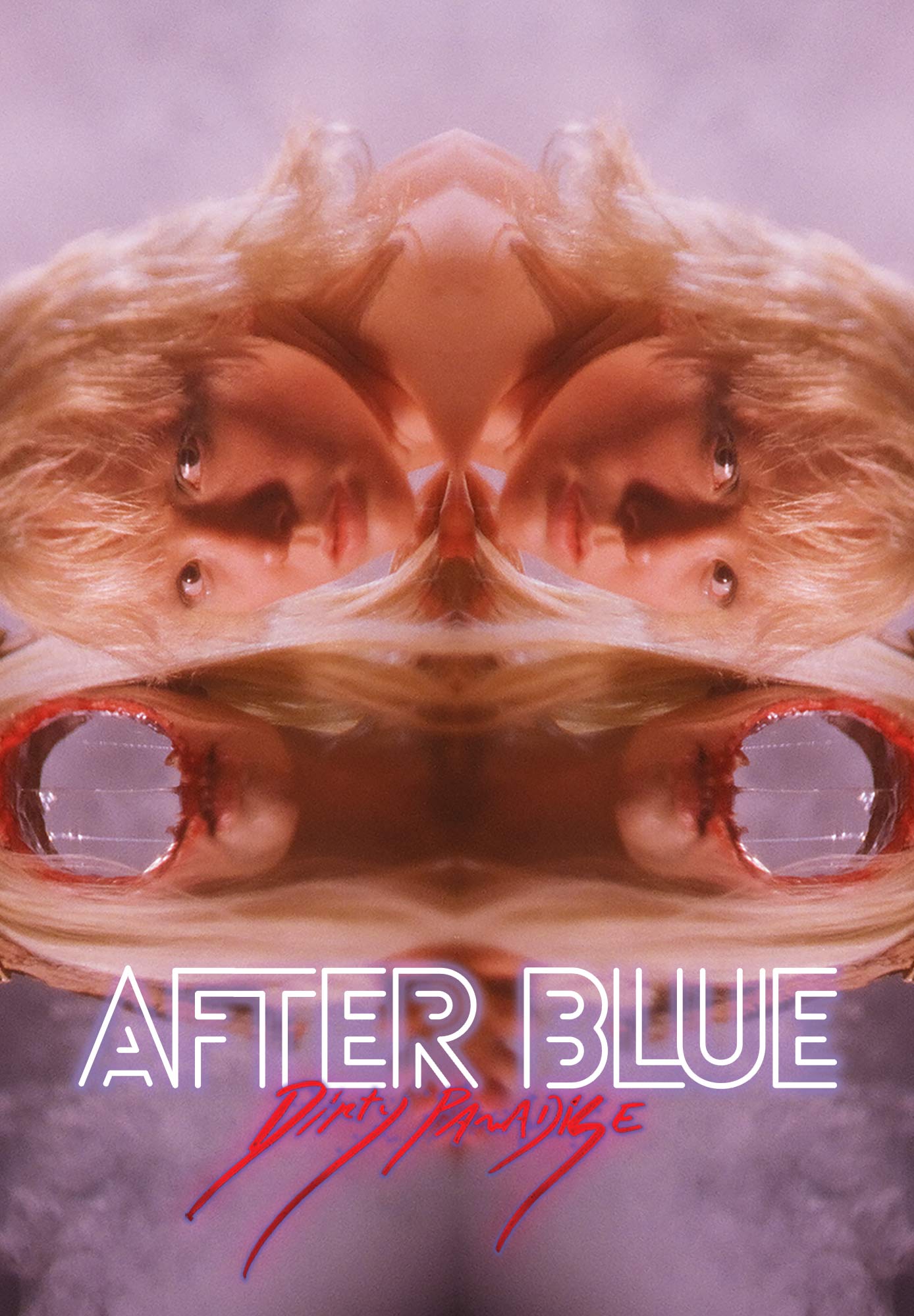 After Blue (Dirty Paradise)