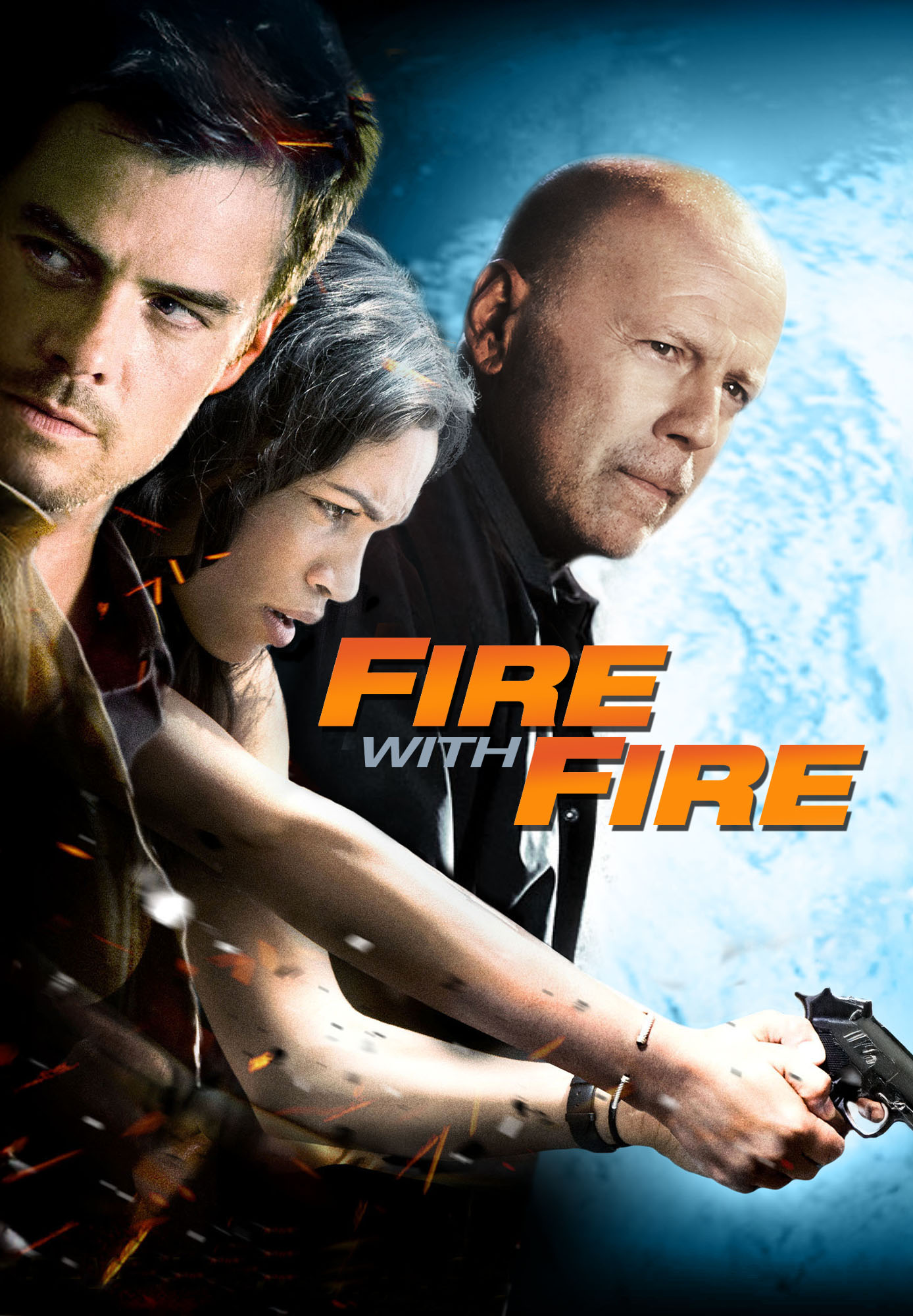 Fire With Fire