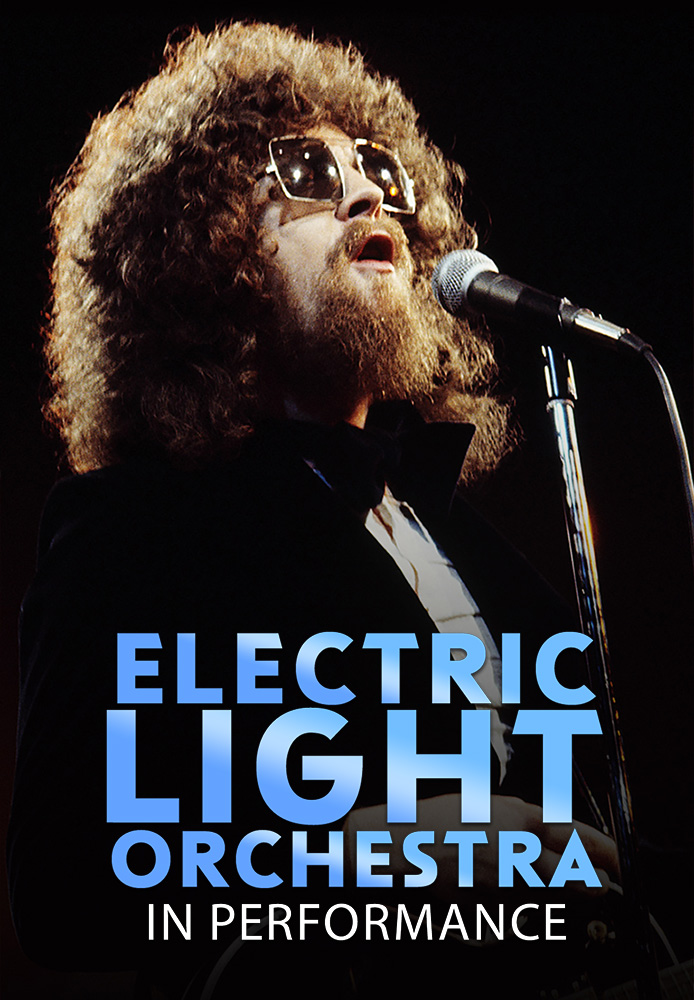 Electric Light Orchestra: In Performance