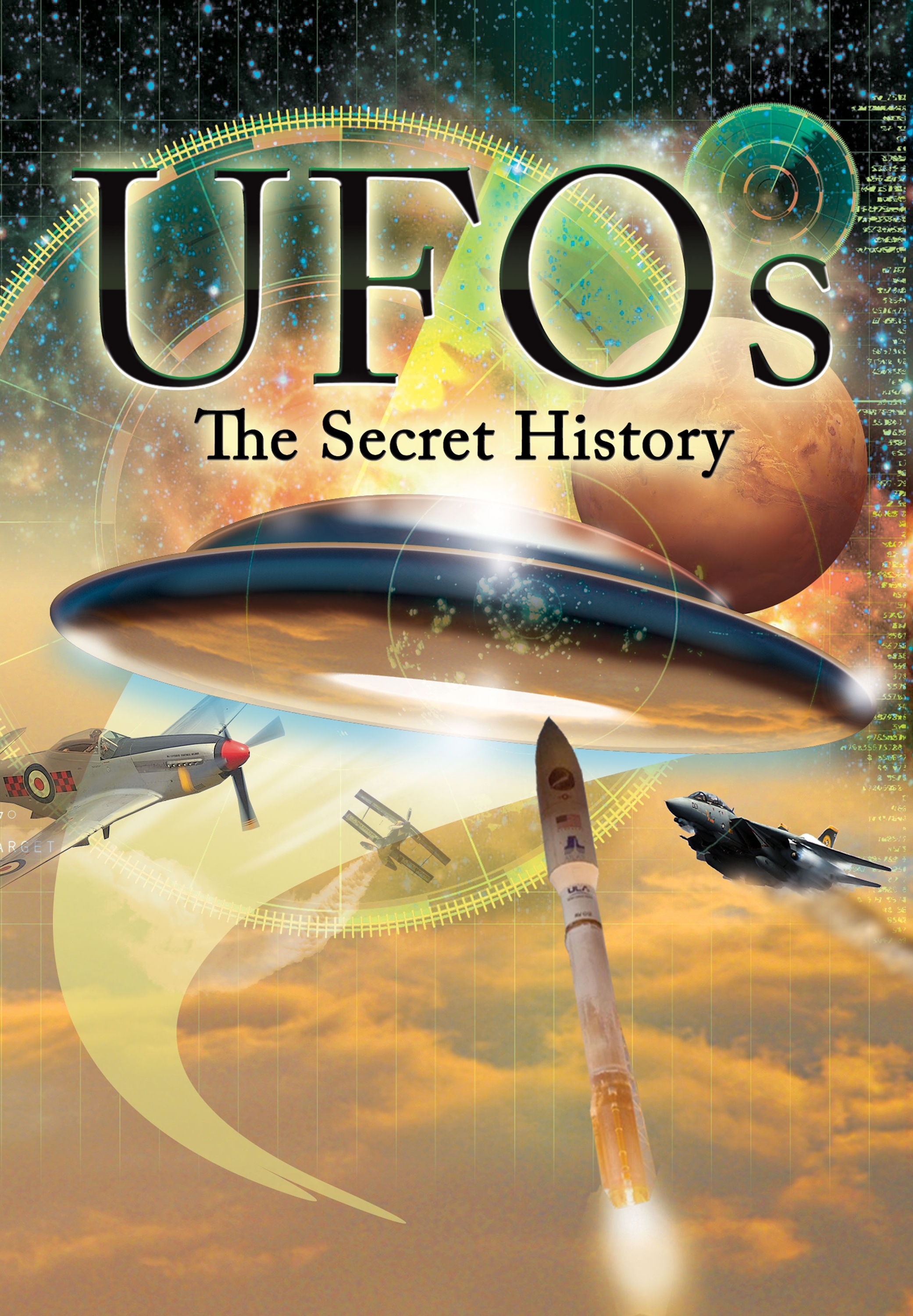 UFOs The Secret History
