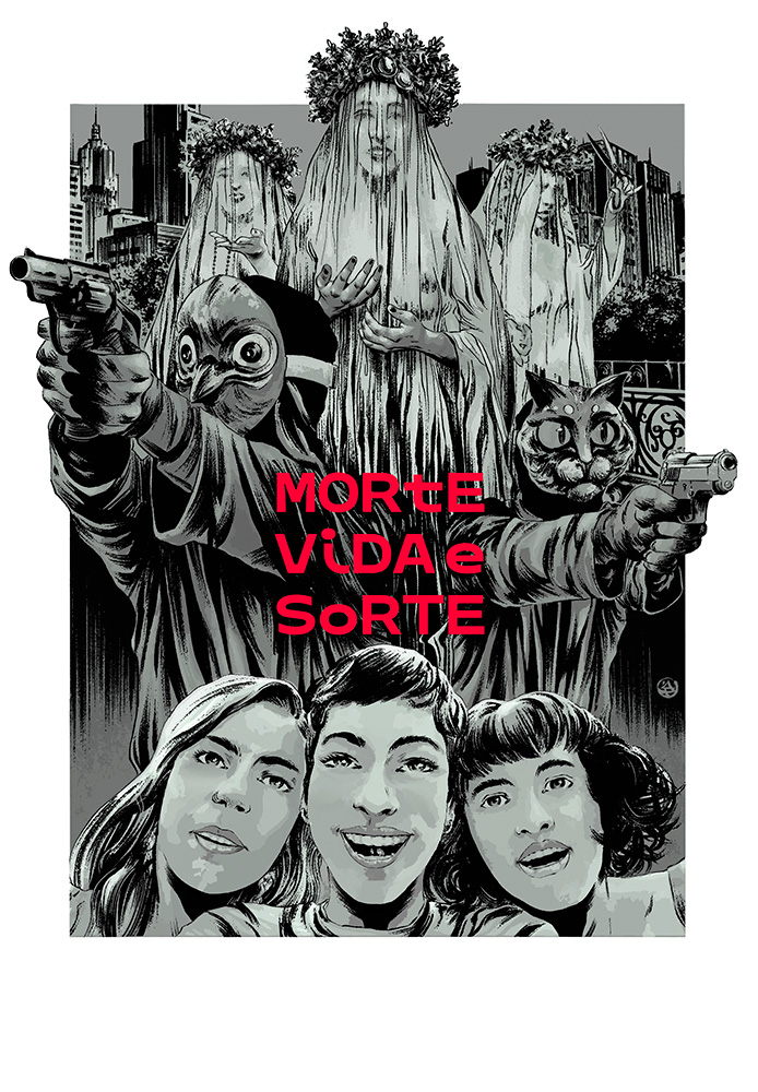 Morte, Vida e Sorte