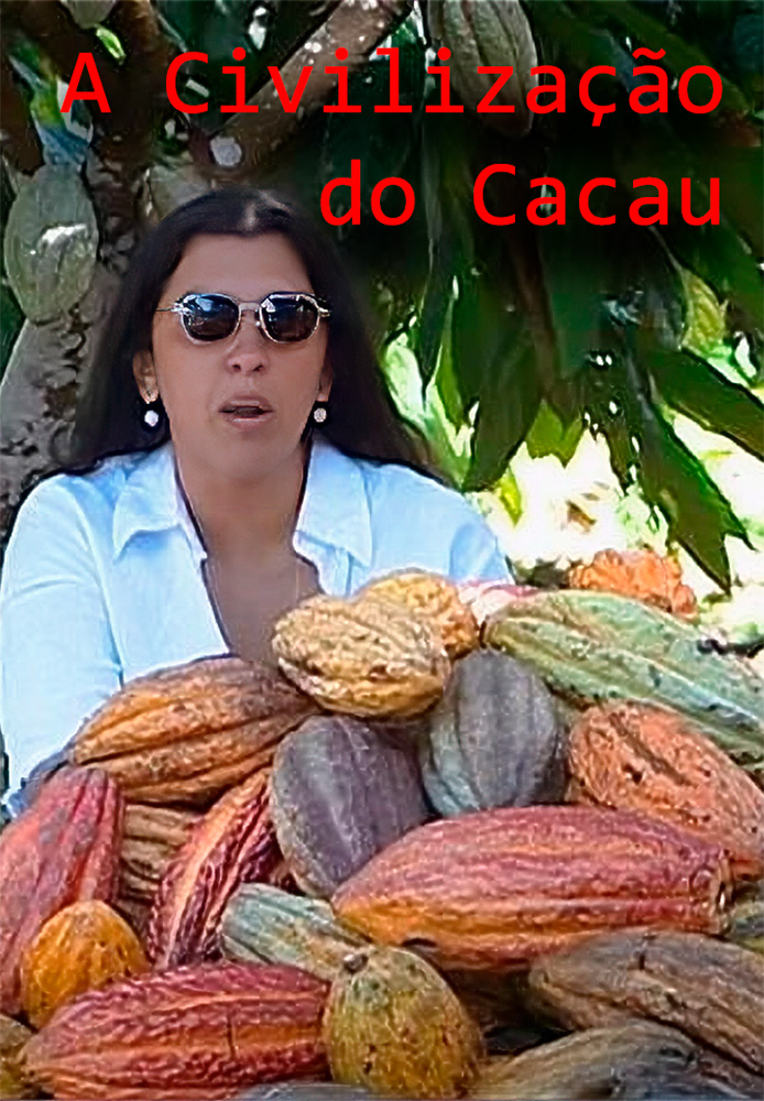 A Civilização do Cacau