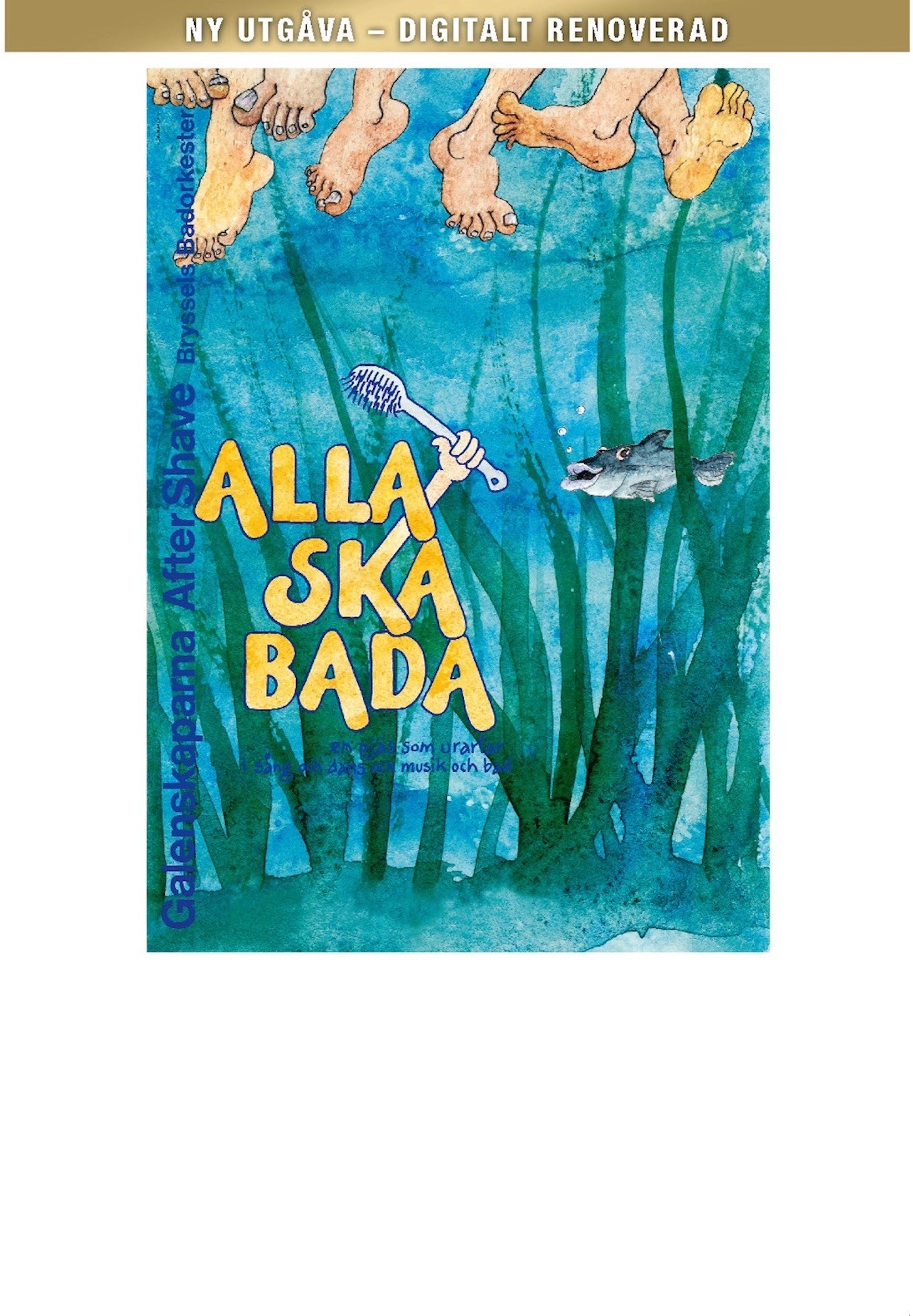 Alla ska Bada  & Åke från Åstol