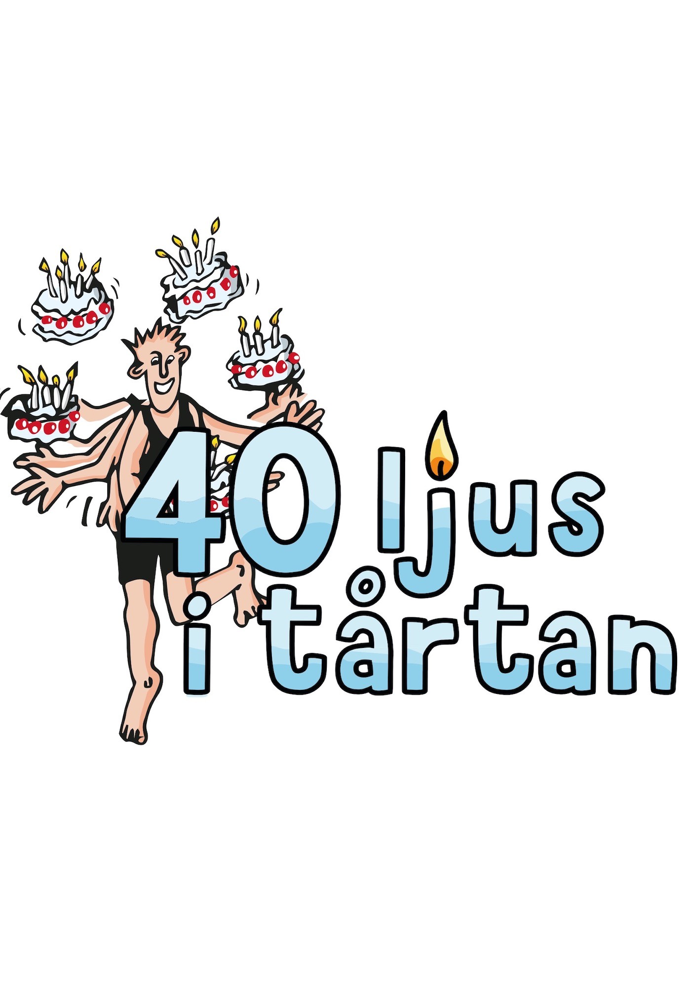 Jubileumsprogram 40 Ljus i tårtan