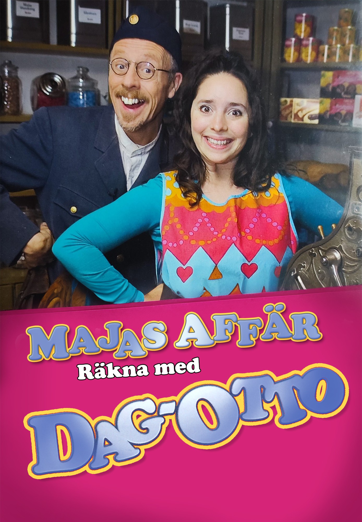 Majas affär, räkna med Dag-Otto