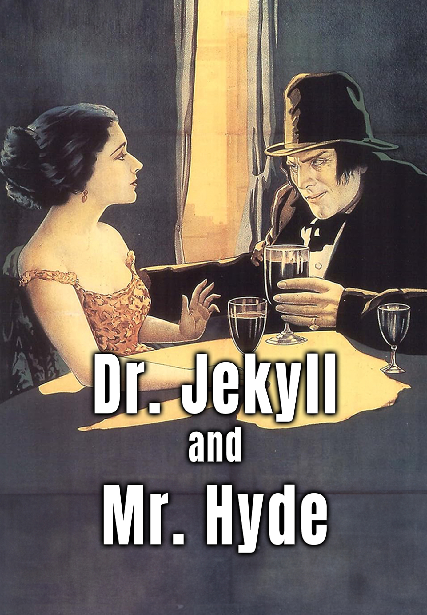Dr. Jekyll & Mr. Hyde