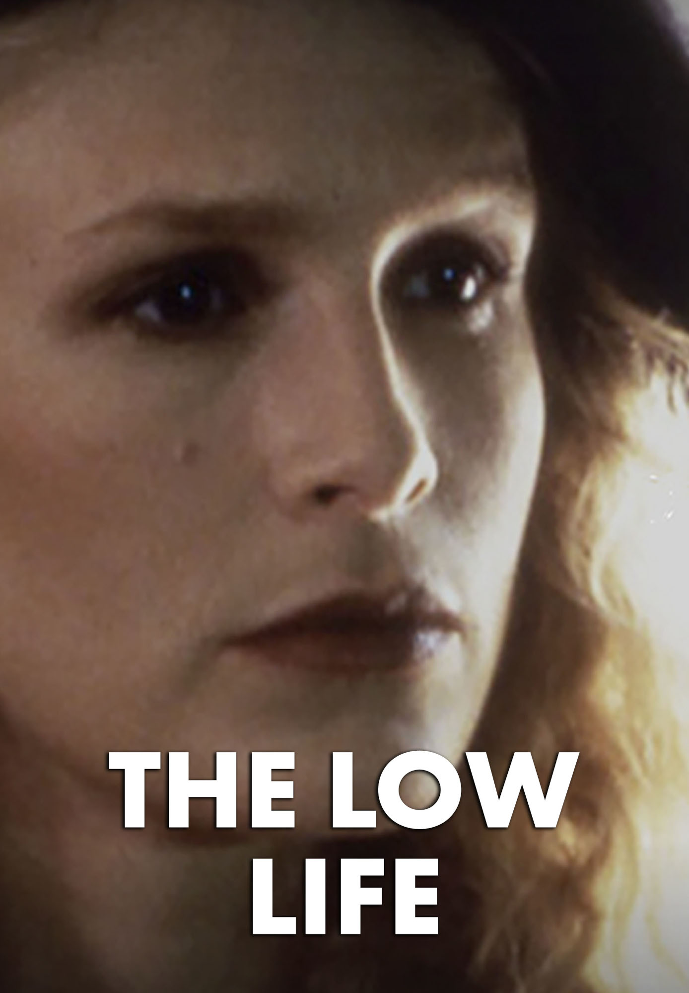 The Low Life