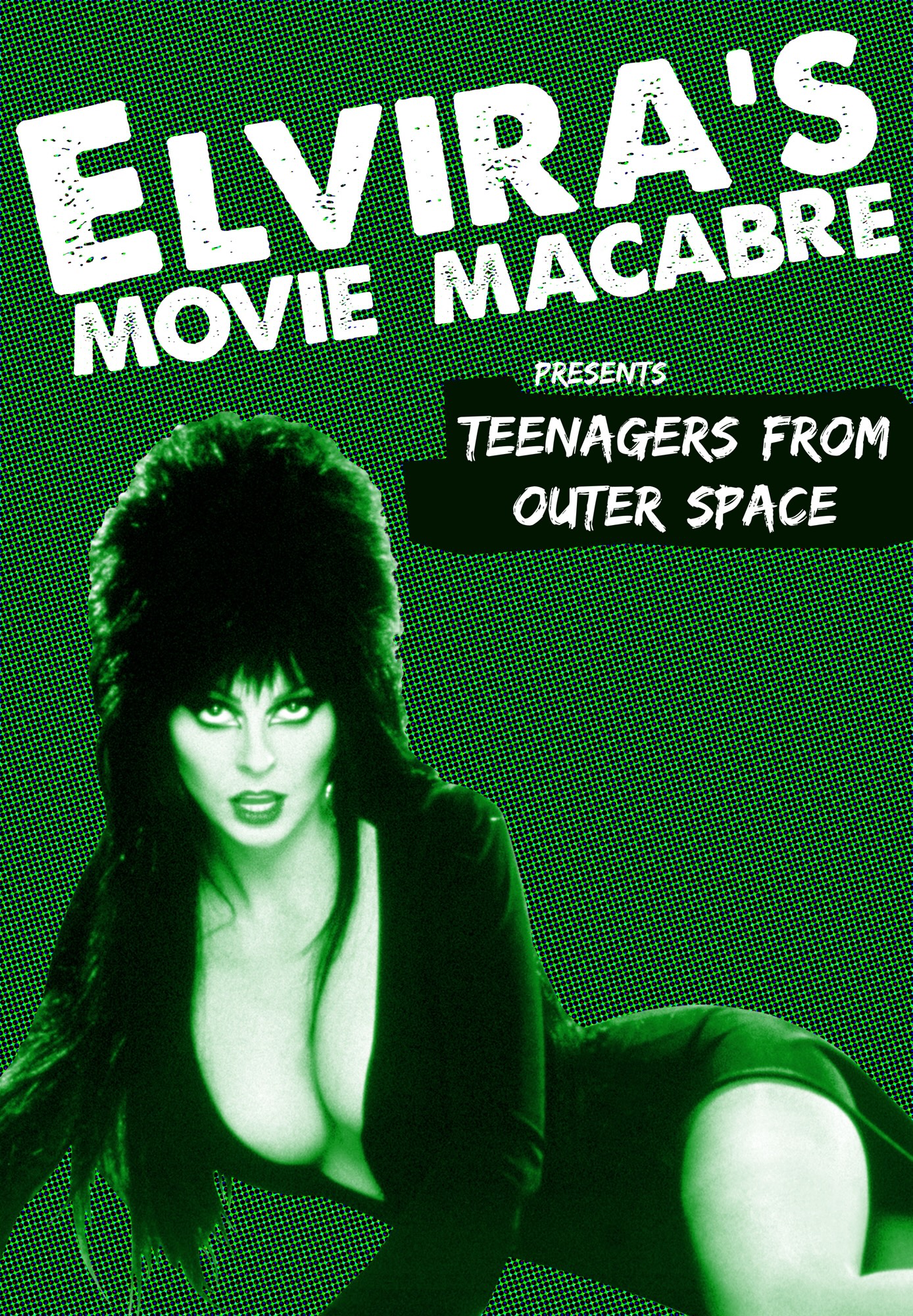 Elvira's Movie Macabre: Teenagers From Outer Space