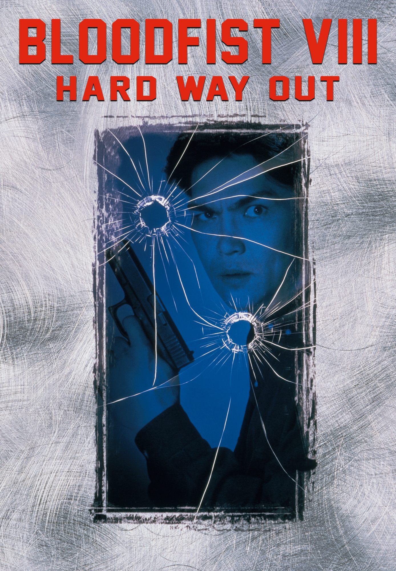 Bloodfist VIII: Hard Way Out