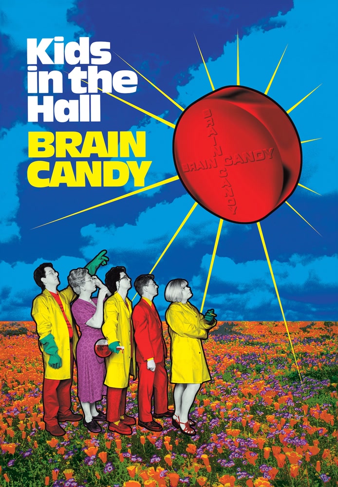Kids In The Hall: Brain Candy