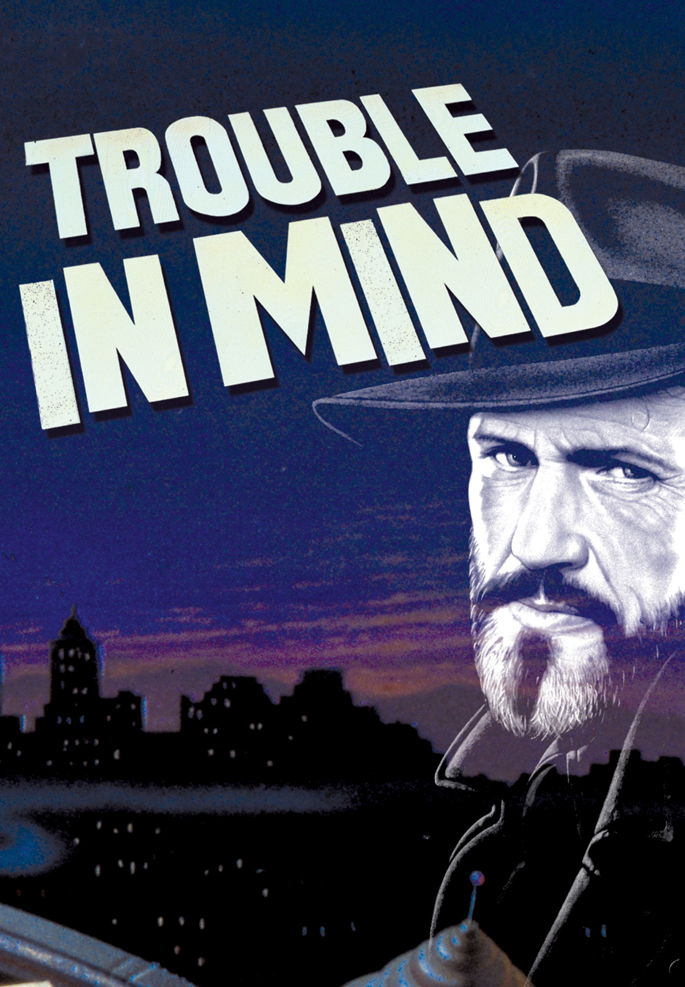 Trouble In Mind