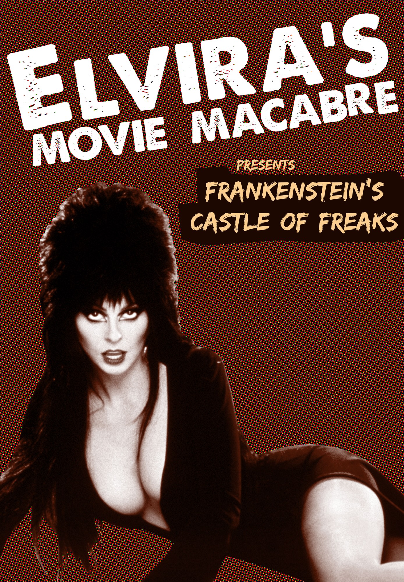 Elvira's Movie Macabre: Frankenstein's Castle Of Freaks