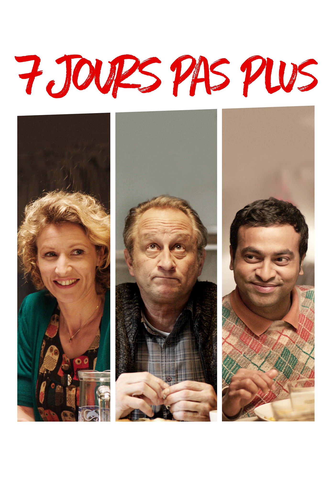 7 jours pas plus