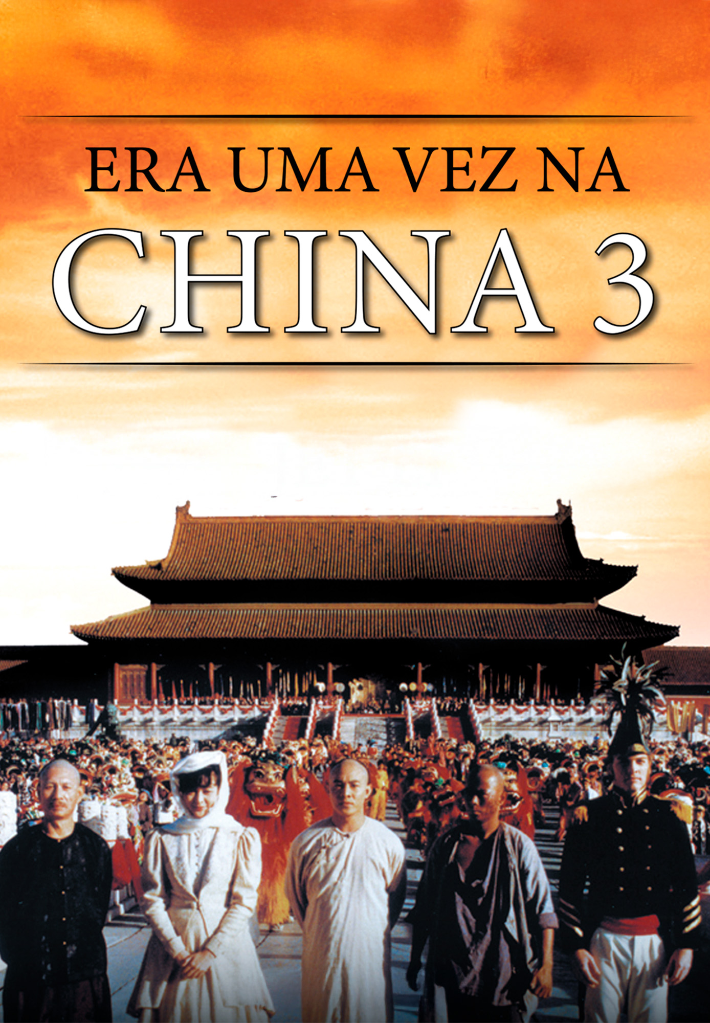 Era uma vez na China 3