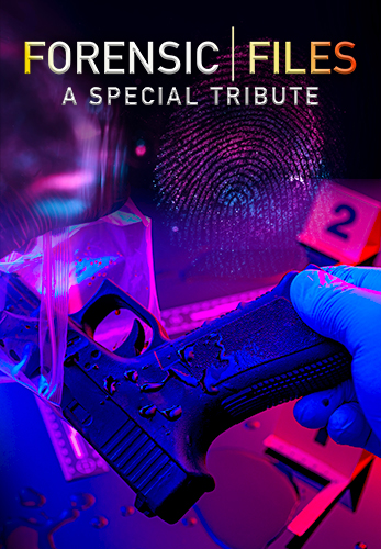 Forensic Files | 25th Anniversary Special