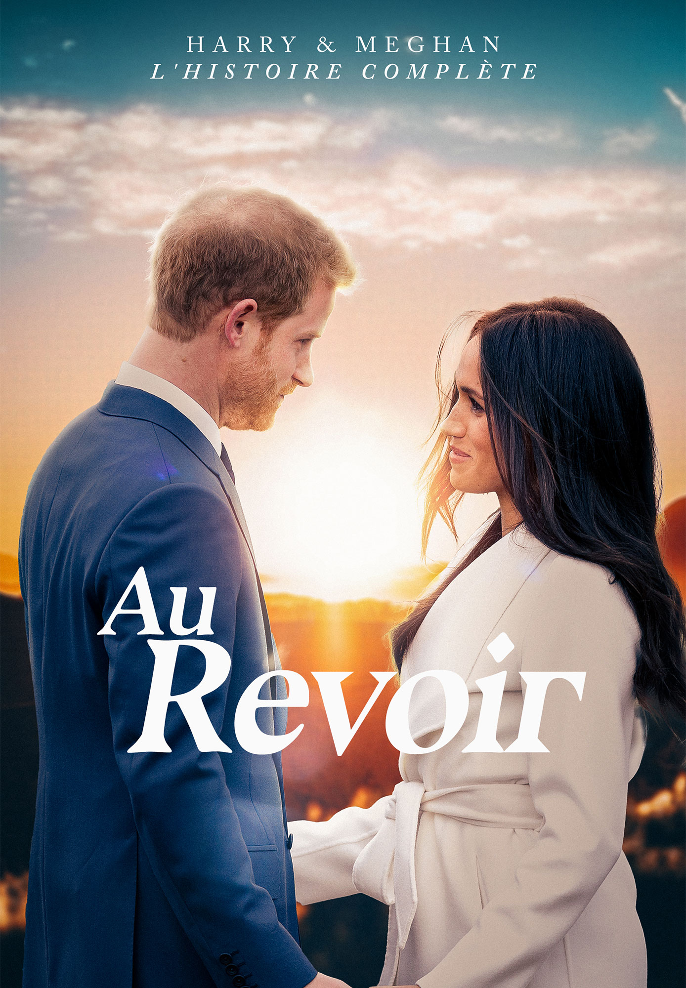 Harry & Meghan L'histoire complète : Au Revoir