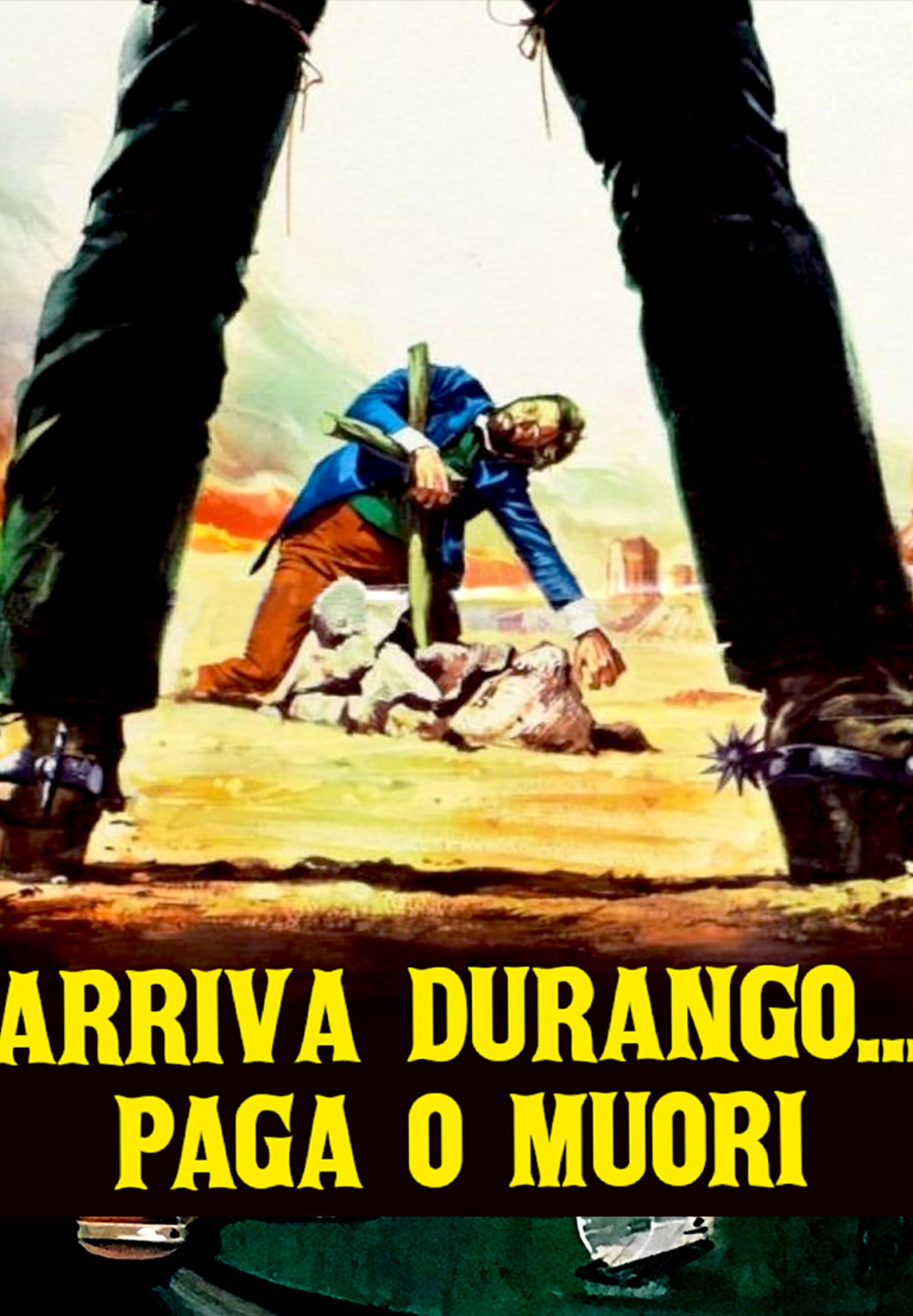 Immagine di Arriva Durango... Paga o Muori