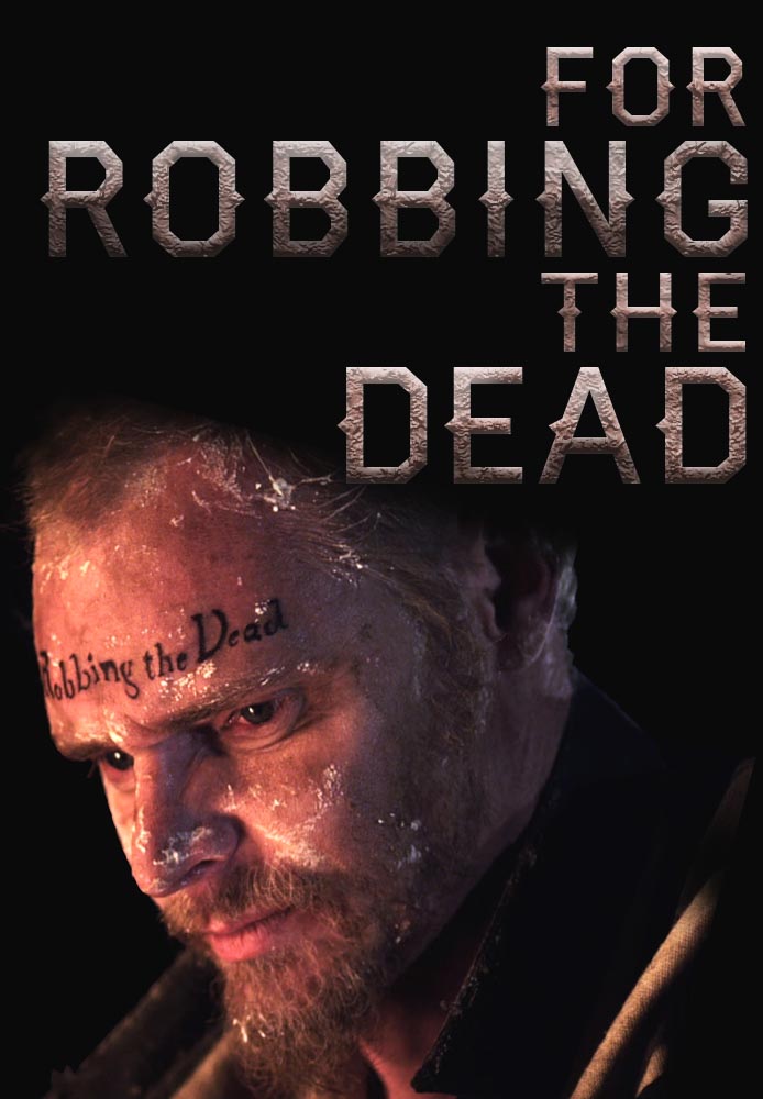 Redemption: For Robbing The Dead