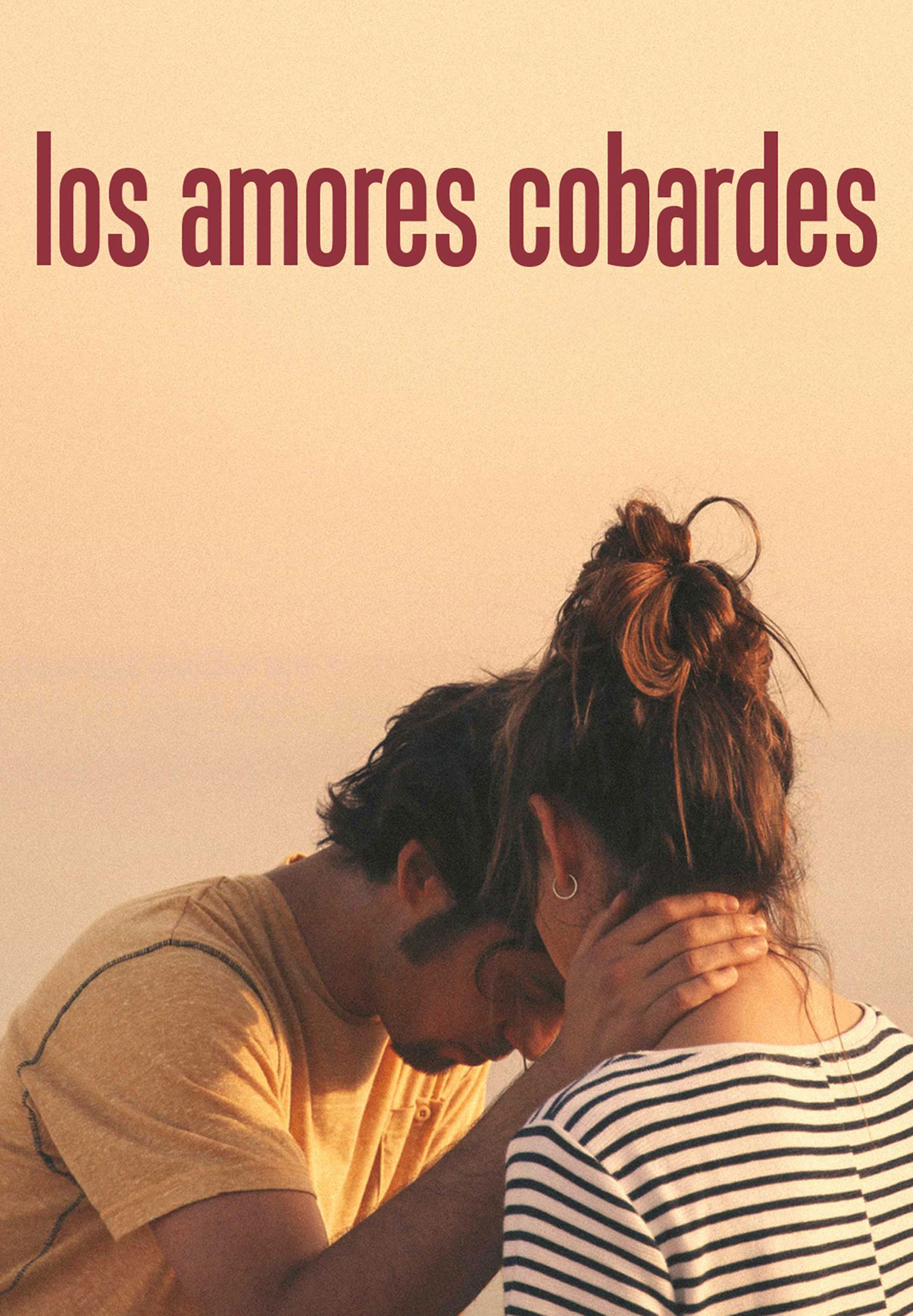 Los Amores Cobardes