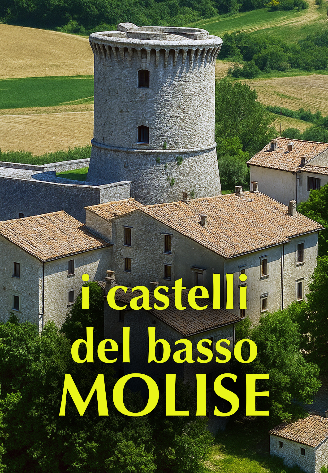 I castelli del basso Molise