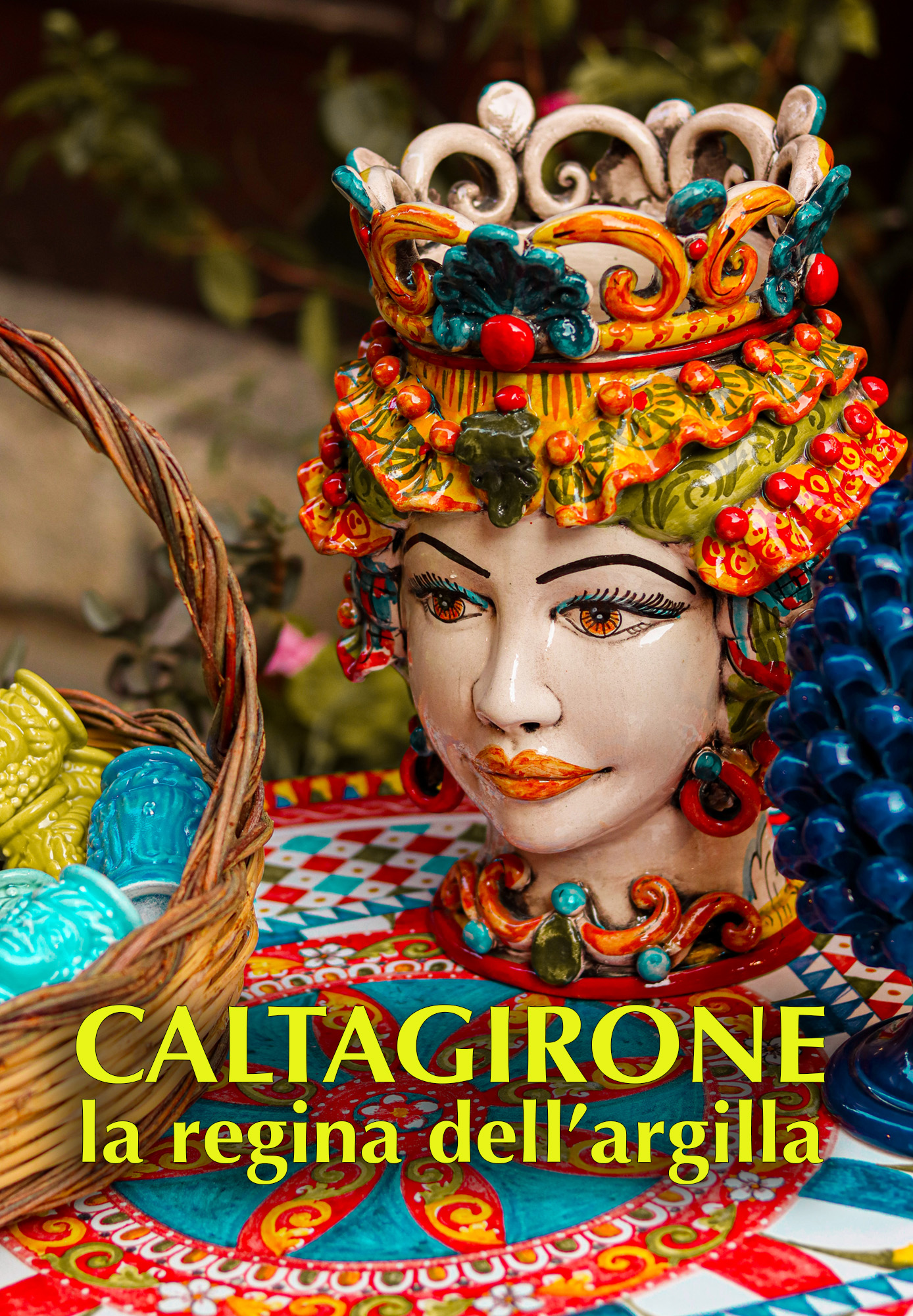 Caltagirone la regina dell’argilla