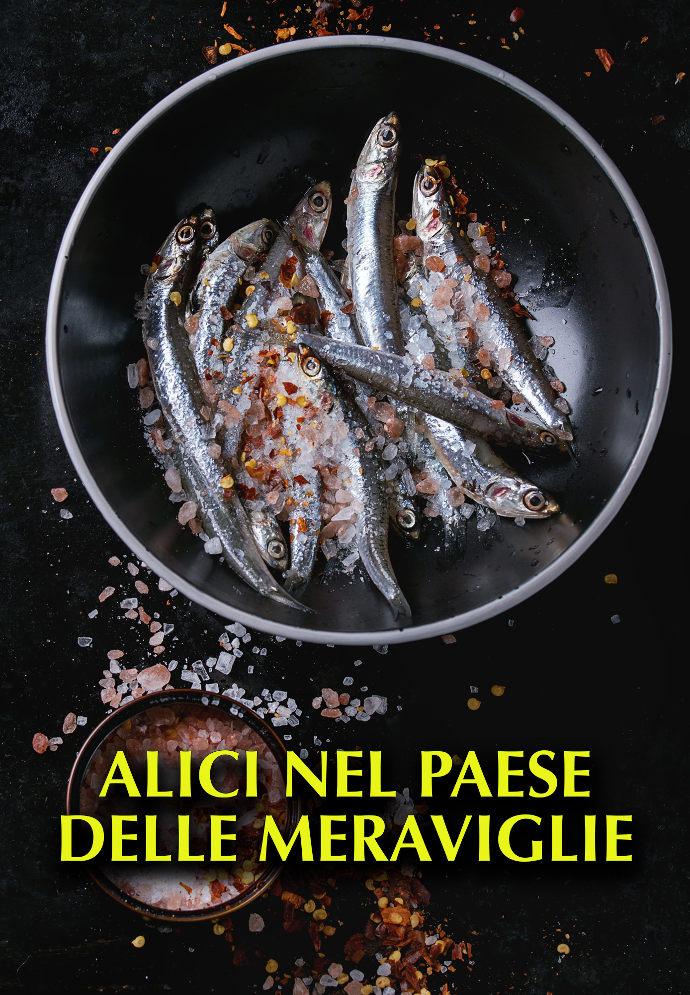 Alici nel Paese delle meraviglie