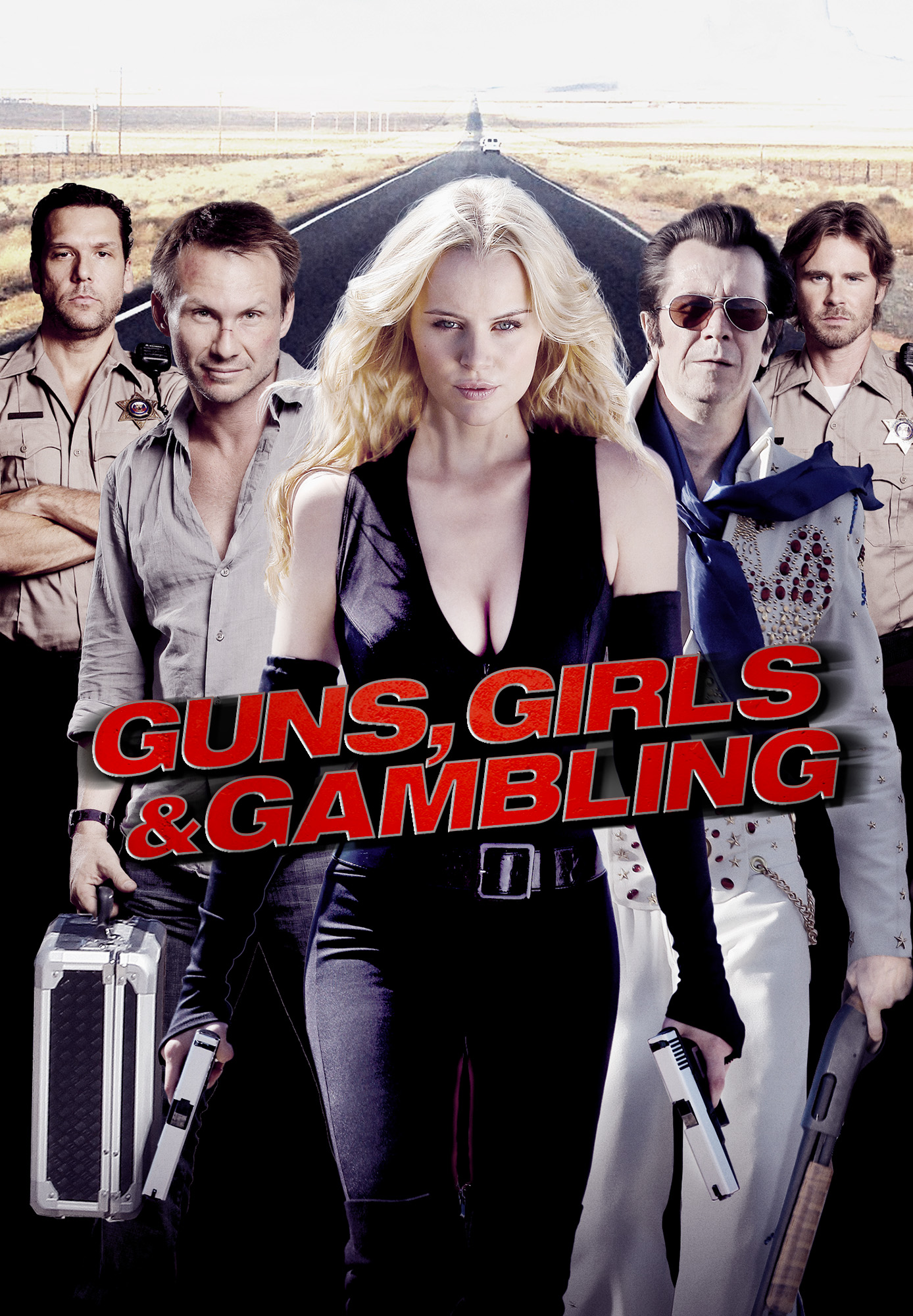 Guns, Girls & Gambling