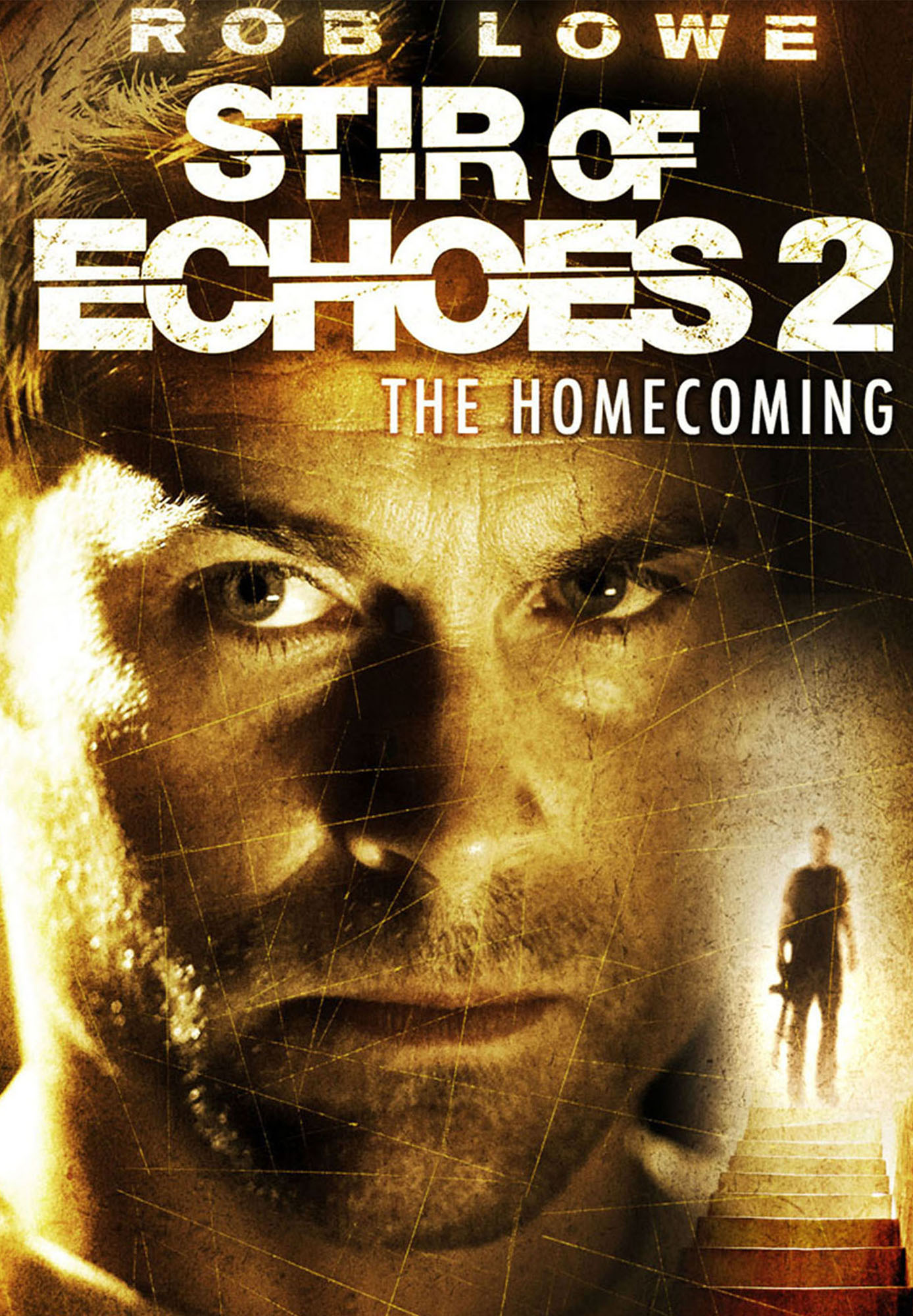 Stir Of Echoes: The Homecoming
