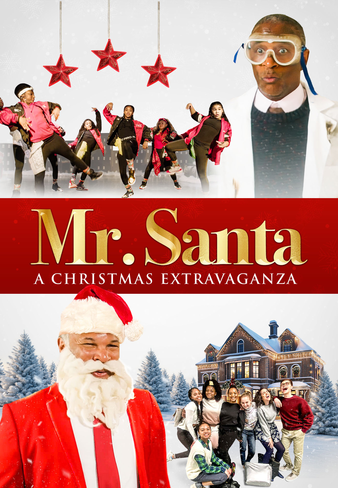 Mr. Santa: A Christmas Extravaganza