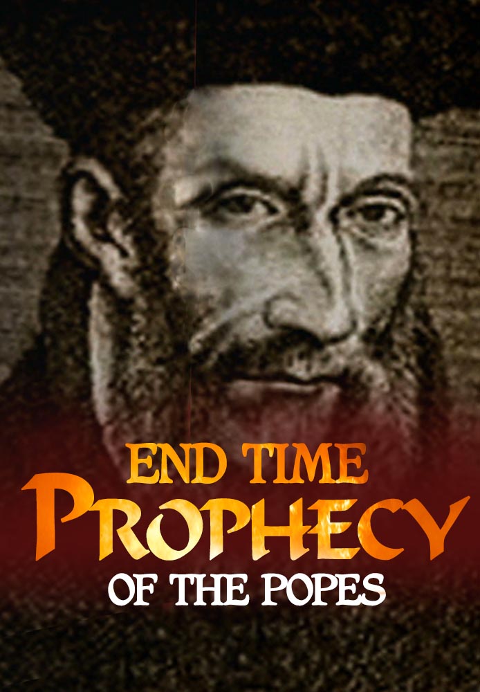 End Time Prophecy of the Popes