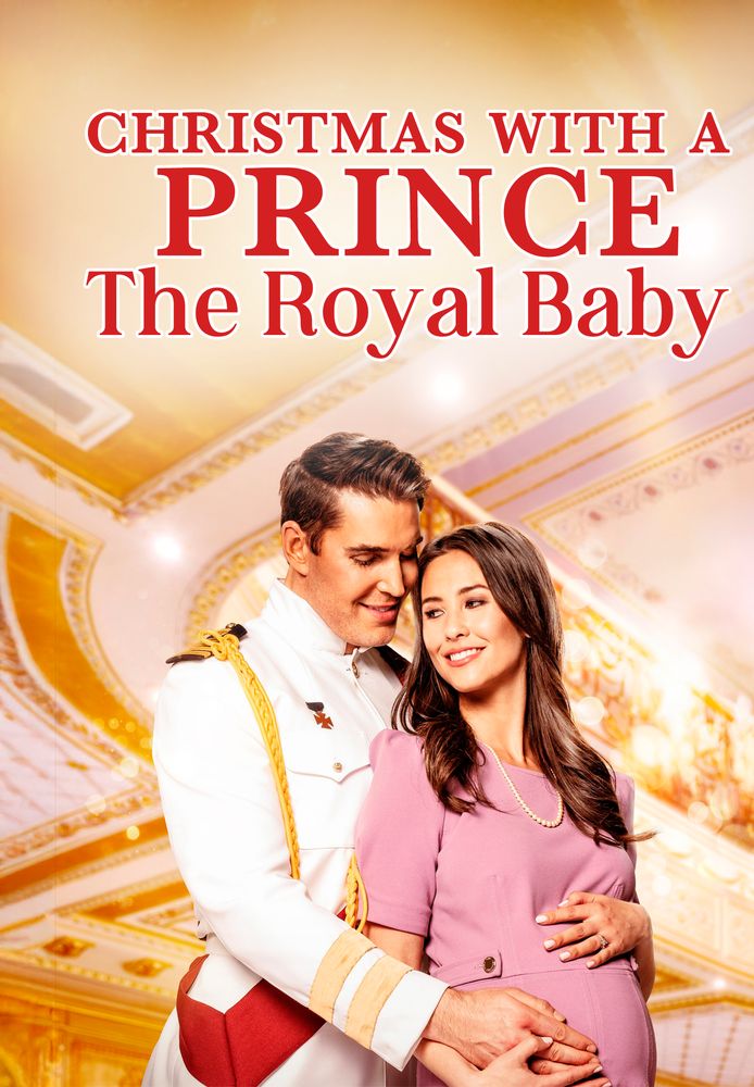 Christmas With A Prince: The Royal Baby