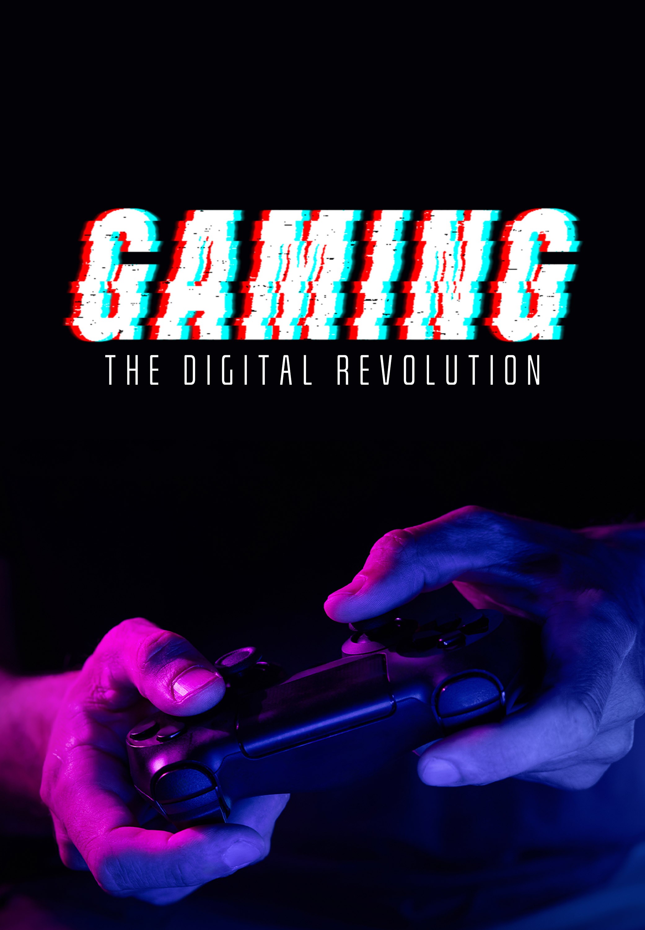 Gaming, the Digital Revolution