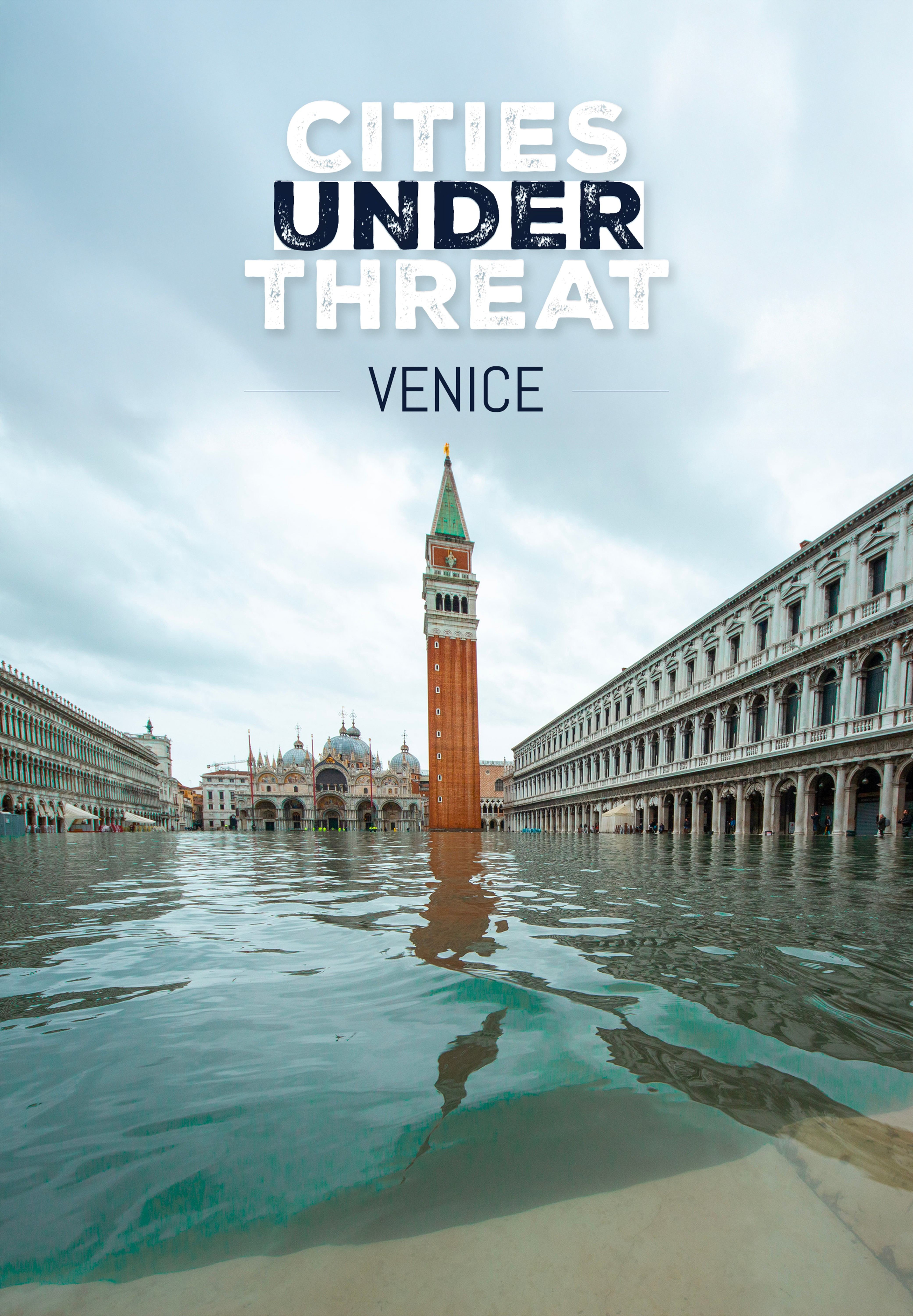 Ciudades en Peligro: Ep. Venecia