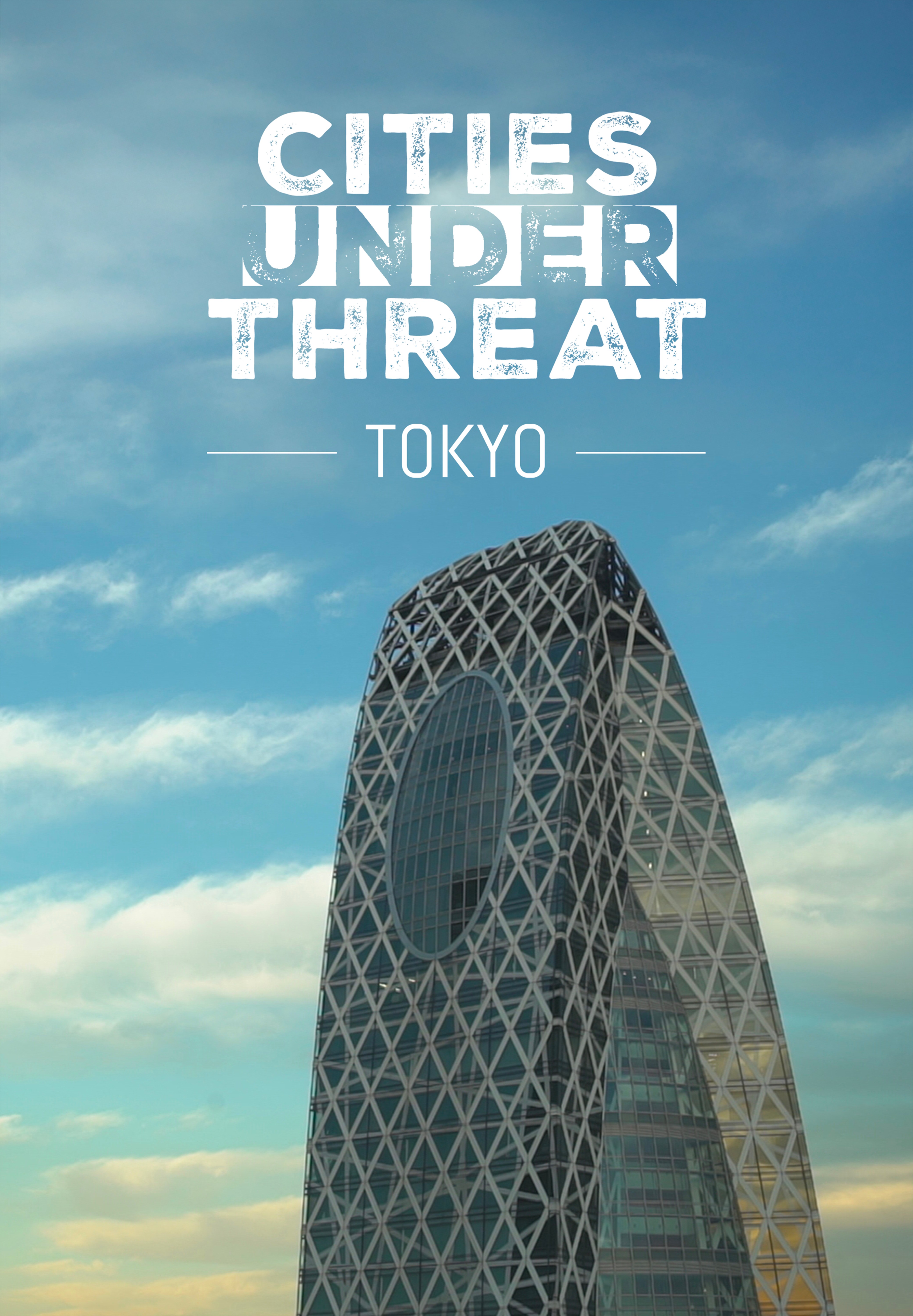 Ciudades bajo amenaza: Ep. Tokio