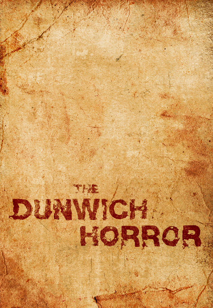 The Dunwich Horror