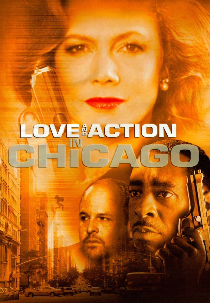 Love and Action in Chicago