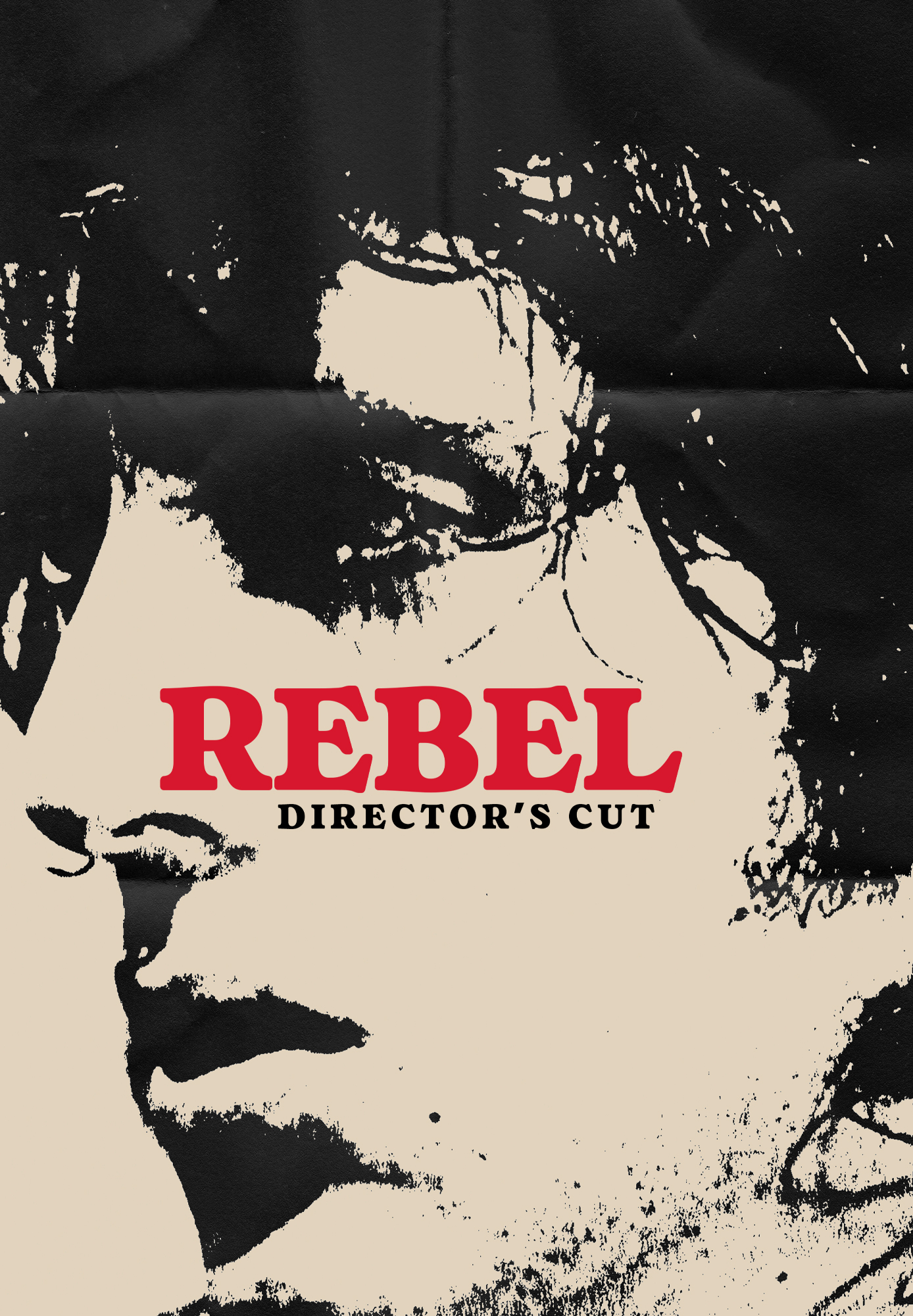 Rebel: Director's Cut