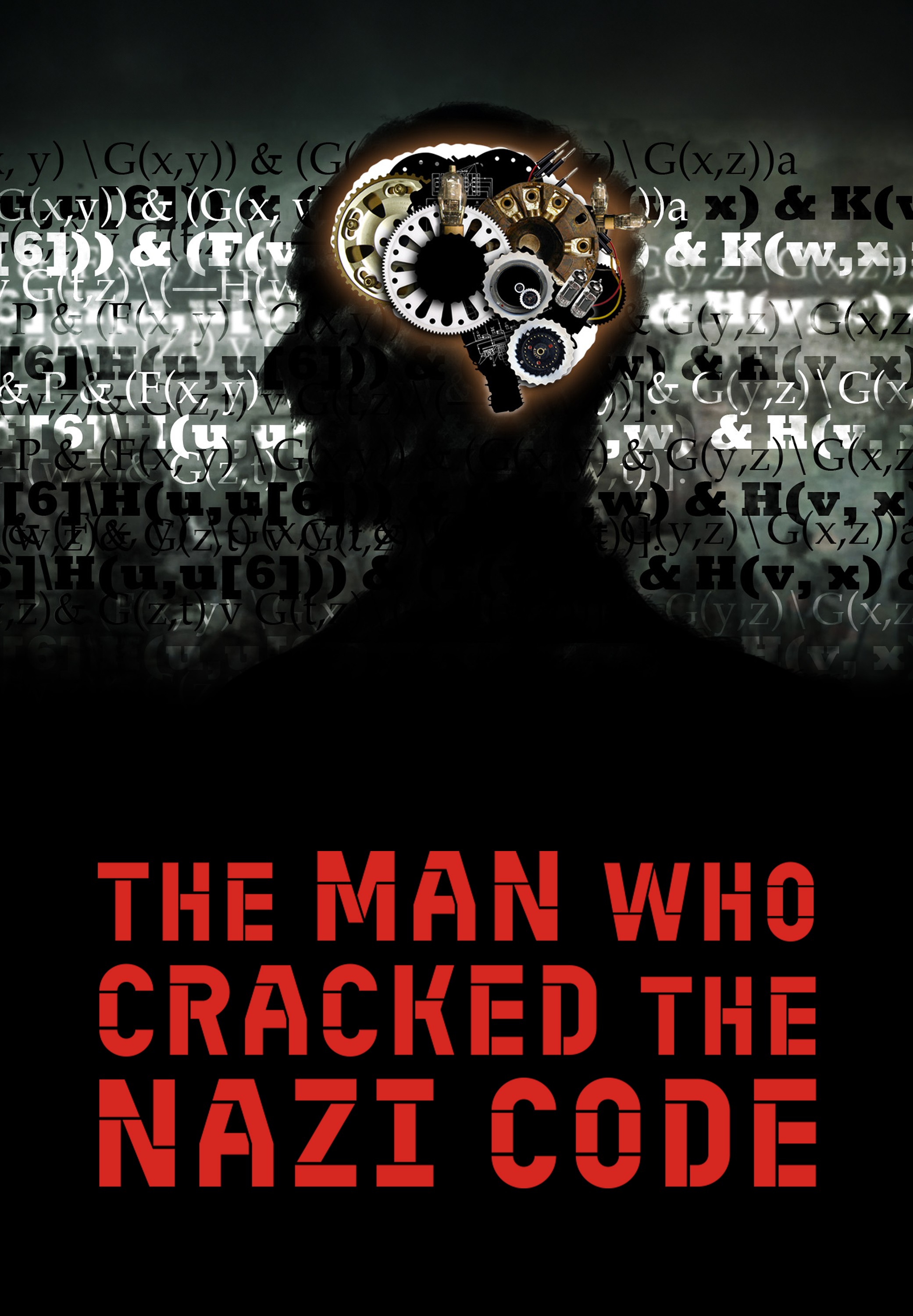 The Man Who Cracked the Nazi Code