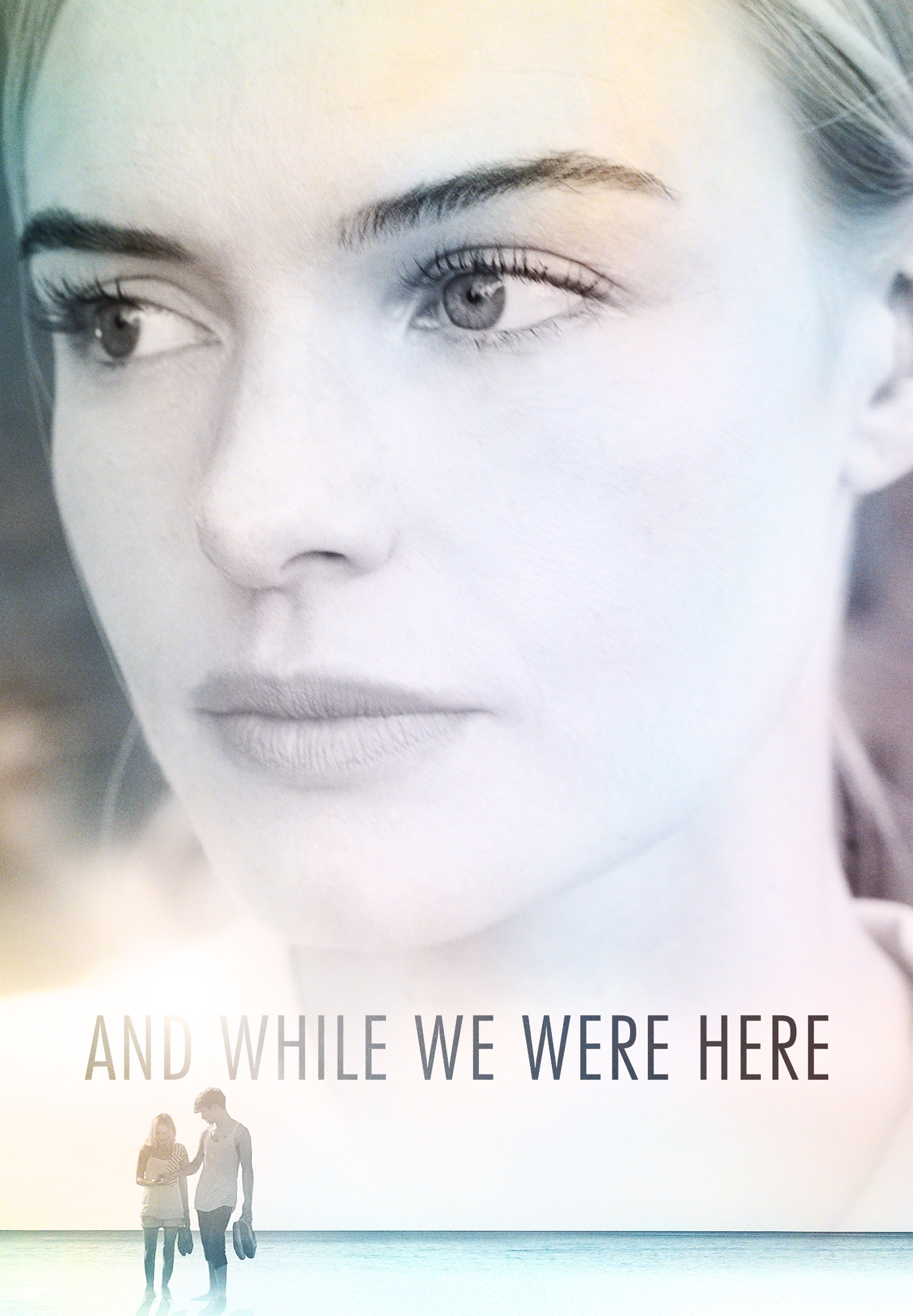 And While We Were Here