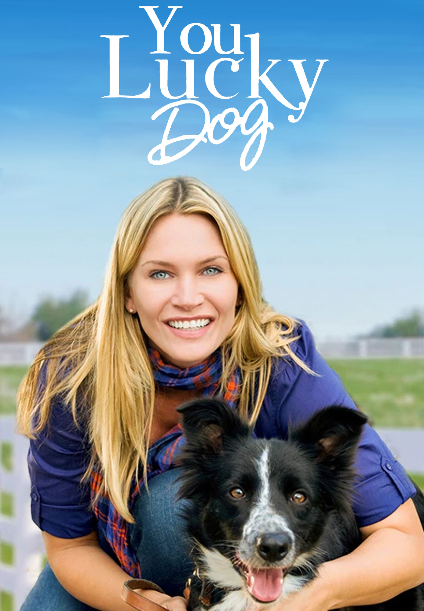 You Lucky Dog